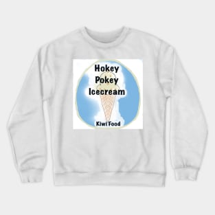 Hokey Pokey ice cream Crewneck Sweatshirt